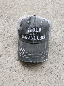 Proud To Be A Napanocher Hat